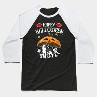 Huskys In Scary Umbrella Rain Night Happy Halloween Baseball T-Shirt